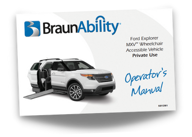 Owner's manual cover page for the BraunAbility Ford Explorer MXV wheelchair accessible SUV