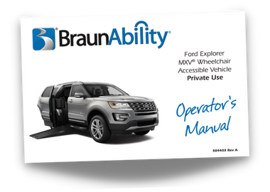 Owner's manual cover page for the BraunAbility Ford Explorer MXV wheelchair accessible SUV