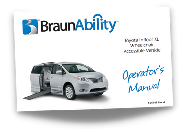 Owner's manual cover page for the BraunAbility Toyota Sienna Infloor XL wheelchair accessible van
