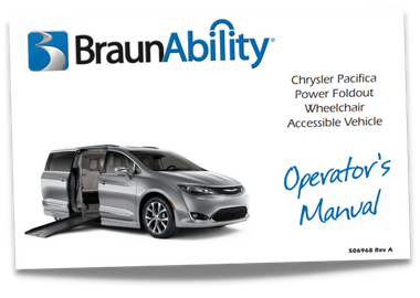 Owner's manual cover page for the BraunAbility Chrysler Pacifica Power Foldout wheelchair accessible van