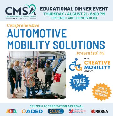 Promotional flyer for the CMSA Detroit Educational Dinner Event on Thursday, August 21 at 6:00 PM at Orchard Lake Country Club. The flyer highlights a presentation titled "Comprehensive Automotive Mobility Solutions" presented by The Creative Mobility Group. A photo in the center shows individuals exploring a wheelchair-accessible van. The event is labeled as "Free to Attend" and "Open to Non-CMSA Members." Logos at the bottom indicate CEU/CEH accreditation approval from AOTA, ADED, CCMC, ACMA, and RESNA.